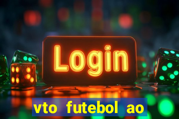 vto futebol ao vivo flamengo